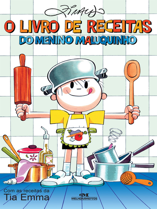 Title details for O Livro de Receitas do Menino Maluquinho by Ziraldo - Available